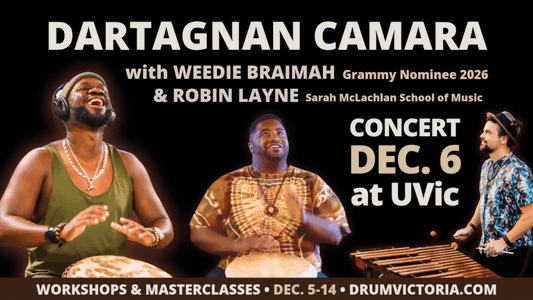 EVENT (VICTORIA): Learn from a Master: Dartagnan Camara’s West African Drumming Workshops at UVIC