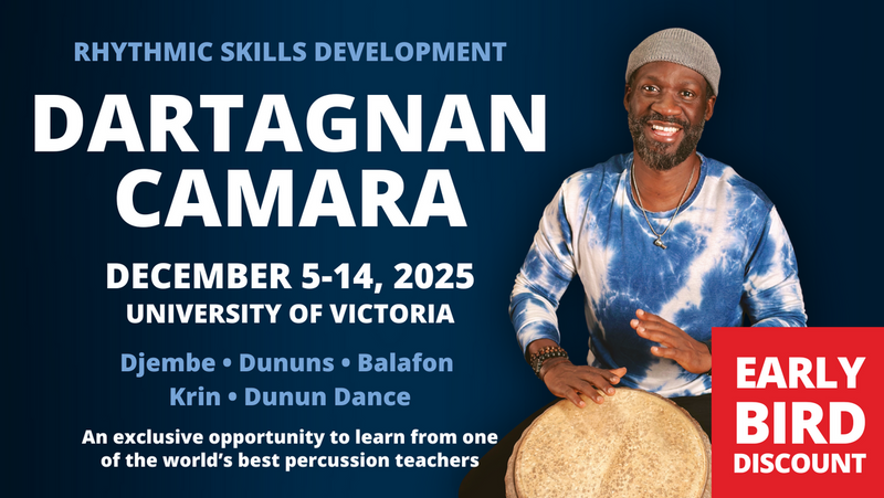 EVENT (VICTORIA): Learn from a Master: Dartagnan Camara’s West African Drumming Workshops at UVIC