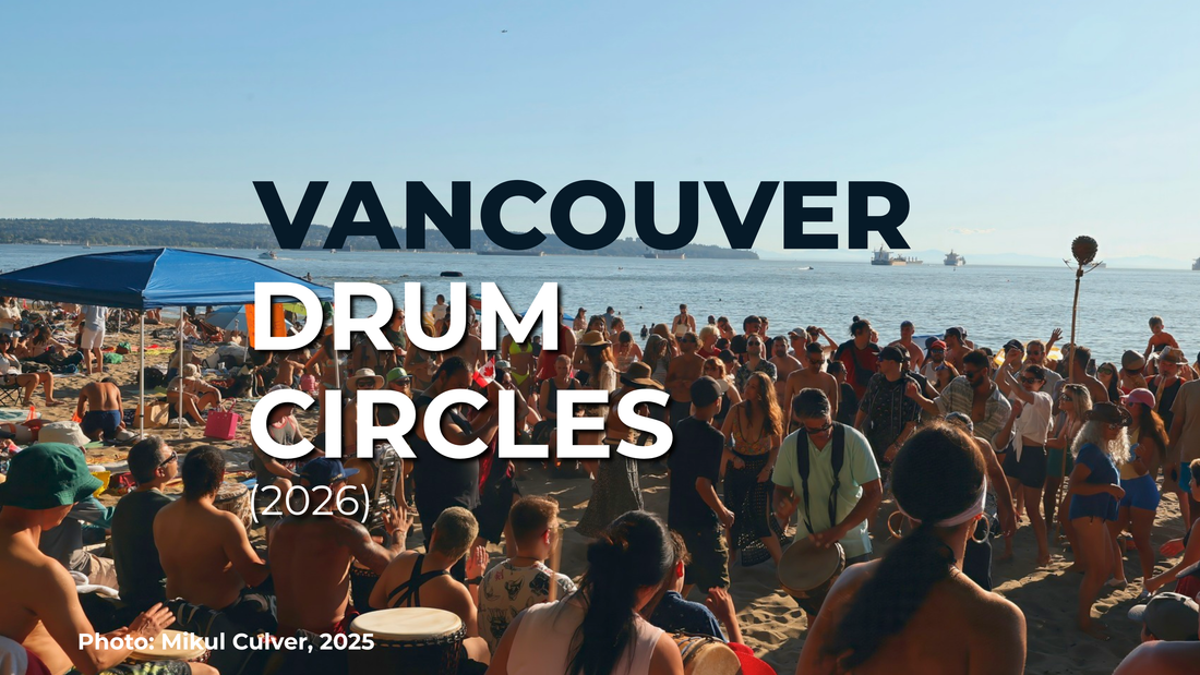 Where to Find Vancouver Drum Circles: Summer 2026